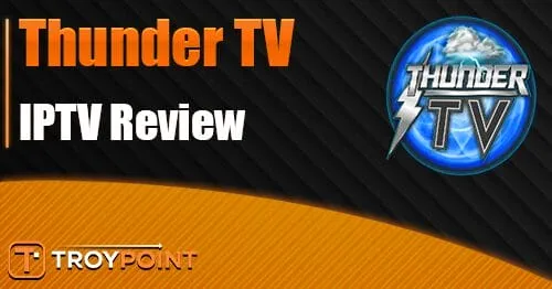 Thunder Tv Iptv Review.jpg