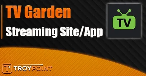Tv Garden Streaming Site App.jpg