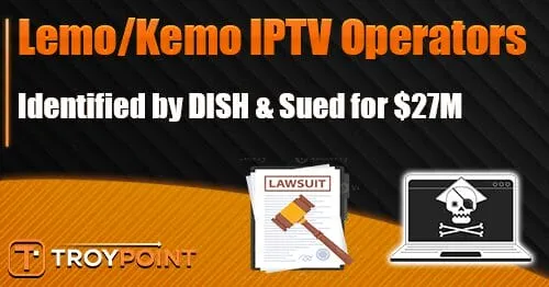 Dish Identifies Lemo And Kemo Iptv Operators.jpg