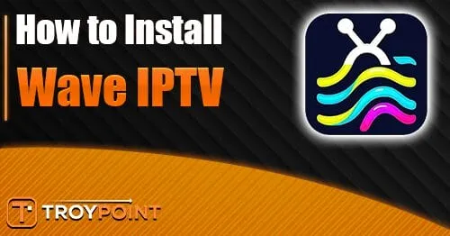 Wave Iptv.jpg - BestSmartIPTV