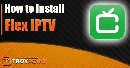 Flex Iptv.jpg - BestSmartIPTV