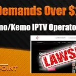 DISH Demands Over $28M From Lemo/Kemo IPTV Operators