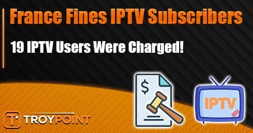 France Fines Iptv Subscribers.jpg