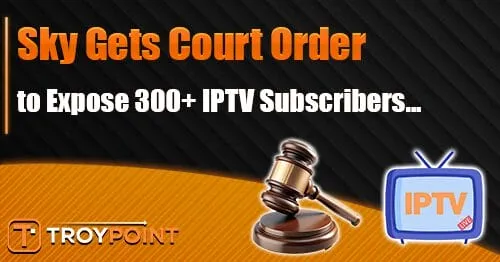 Sky Gets Irish Court Order To Expose Iptv Subscribers.jpg