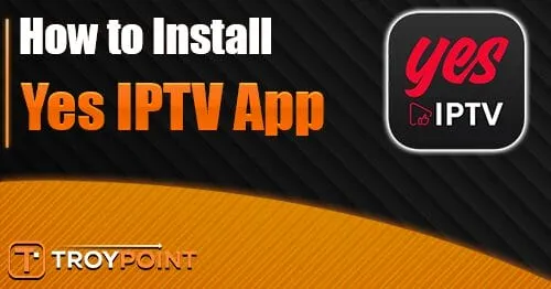 Yes Iptv App.jpg