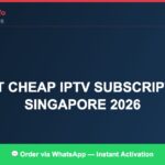 Best IPTV for best cheap IPTV subscription Malaysia 2026 in 2026 — Full Channel Guide