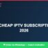 Best IPTV for cheap IPTV subscription Japan 2026 in 2026 — Full Channel Guide
