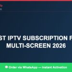 Best IPTV for best IPTV subscription for multi-device 2026 in 2026 — Full Channel Guide