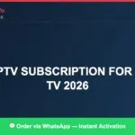 Best IPTV for best IPTV subscription for Smart TV 2026 — Setup Guide