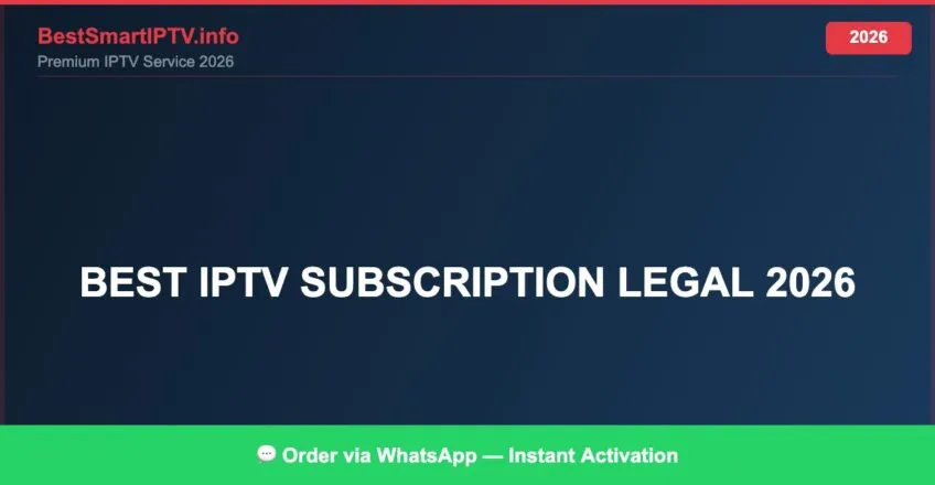 Best Iptv Subscription Legal 2026 2026