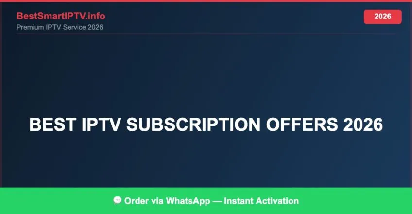 Best Iptv Subscription Offers 2026 2026