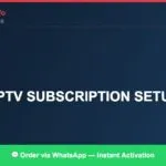 IPTV Setup Guide 6 (2026)
