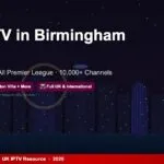 Best IPTV in Birmingham 2026: Stream Aston Villa & Every Premier League Match