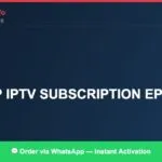 Cheap IPTV with Full EPG Guide (2026)