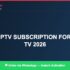 Best IPTV for cheap IPTV subscription for family 2026 in 2026 — Full Channel Guide
