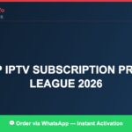 Best IPTV for cheap IPTV subscription La Liga 2026 in 2026 — Full Channel Guide
