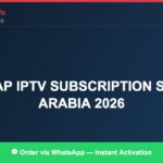 Best IPTV for IPTV subscription cheap Saudi Arabia 2026 in 2026 — Full Channel Guide