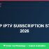 Best IPTV for cheap IPTV subscription fast servers 2026 in 2026 — Full Channel Guide