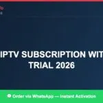 Cheap Iptv Subscription With Free Trial 2026 2026