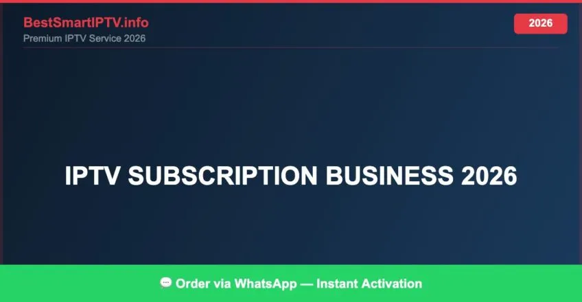 Iptv Subscription Business 2026 2026
