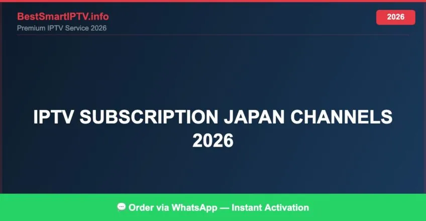 Iptv Subscription Japan Channels 2026 2026