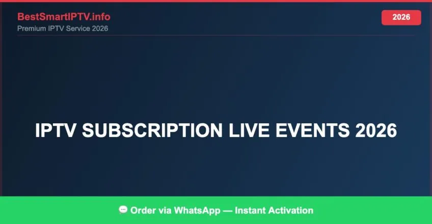 Iptv Subscription Live Events 2026 2026