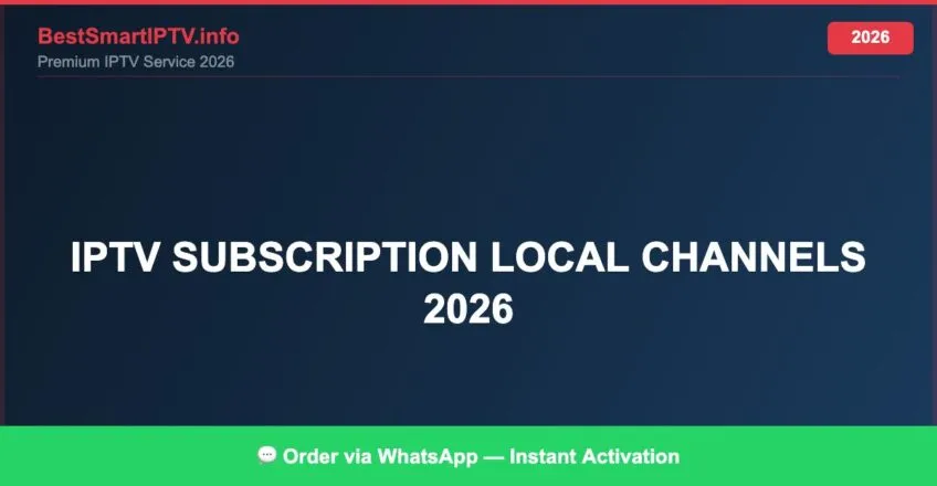 Iptv Subscription Local Channels 2026 2026