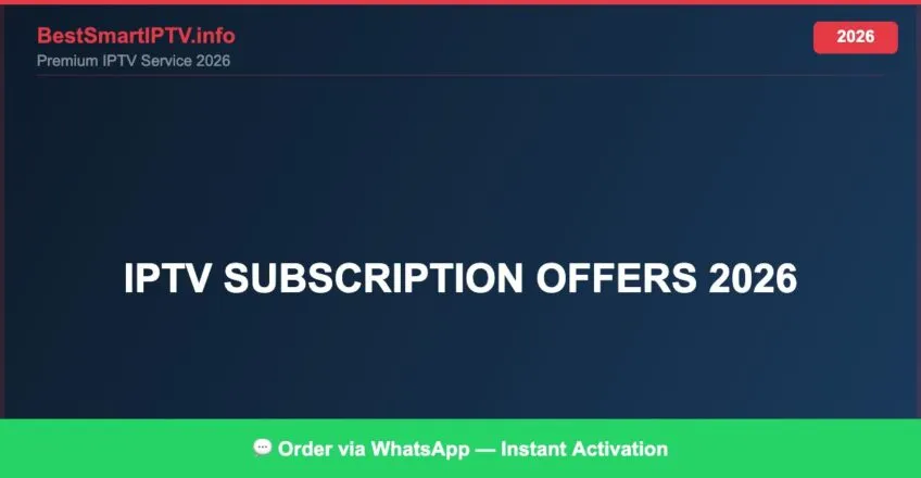 Iptv Subscription Offers 2026 2026