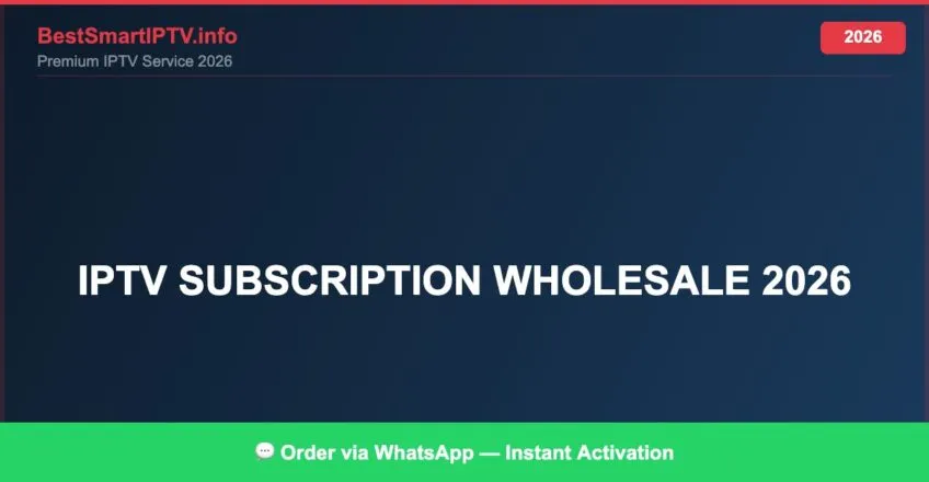 Iptv Subscription Wholesale 2026 2026