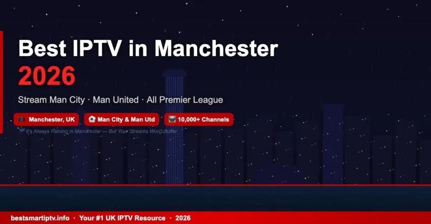 Manchester Iptv 2026